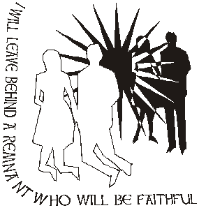 I will leave behind a remnant who will be faithful.