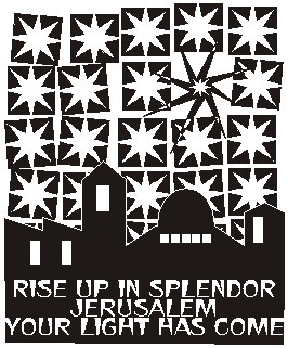 Rise up in splendor jerusalem your light has come