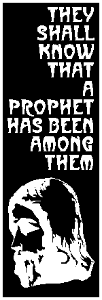 They shall know that a prophet has been among them