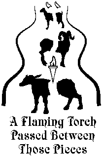 a flaming torch passed between those pieces