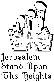 Jerusalem stand upon the heights