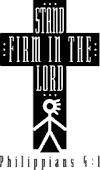 Stand firm in the Lord Philippians 4:1 BW