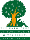 The unfolding of your words gives light. Psalm 119:130